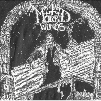 MORBID WINDS – The Black Corridors of the Abyssal Depths of Existence Opened Their Gates, CD